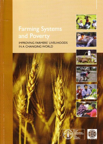 Beispielbild fr Farming Systems and Poverty: Improving Farmer's Livelihoods in a Changing World zum Verkauf von Wonder Book