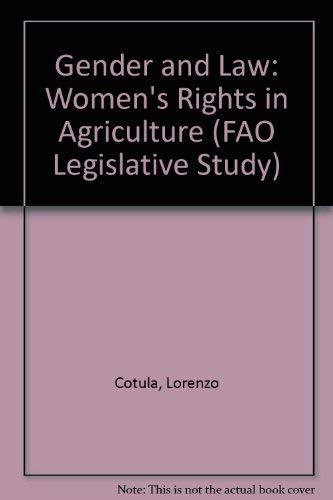 Beispielbild fr Gender and Law: Women's Rights in Agriculture zum Verkauf von PsychoBabel & Skoob Books