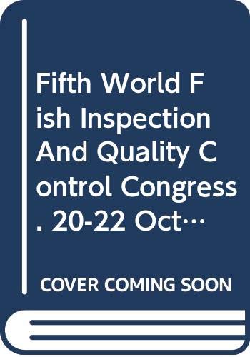 9789251052877: Fifth World Fish Inspection and Quality Control Congress: 20-22 October 2003, The Hague, Netherlands (FAO Fisheries and Aquaculture Proceedings)