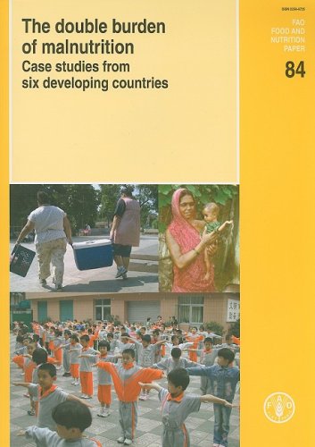 Imagen de archivo de The double burden of malnutrition: case studies from six developing countries (FAO food and nutrition paper) a la venta por WorldofBooks