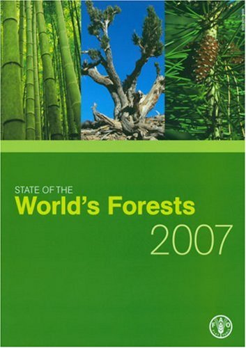 Beispielbild fr State of the World's Forests 2007 zum Verkauf von Anybook.com