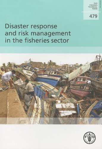 Beispielbild fr Disaster Response and Risk Management in the Fisheries Sector zum Verkauf von Revaluation Books