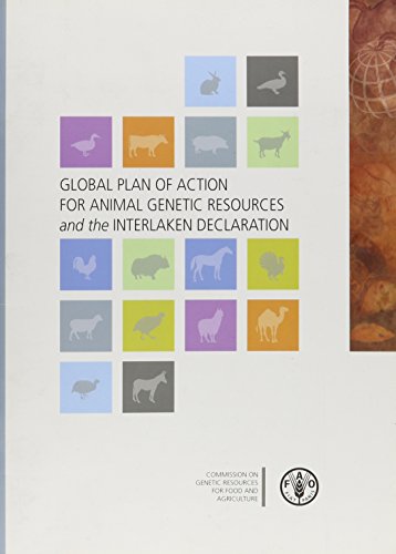 Beispielbild fr Global Plan of Action for Animal Genetic Resources and the Interlaken Declaration zum Verkauf von medimops