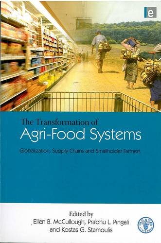 9789251059623: The transformation of agri-food systems: globalization, supply chains and smallholder farms