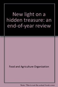 9789251061428: New Light on a Hidden Treasure: International Year of the Potato 2008, an End-of-year Review