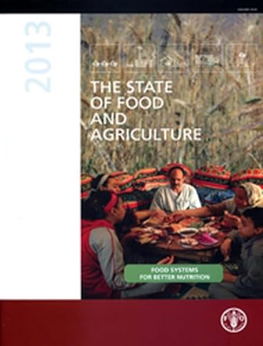 Beispielbild fr The State of Food and Agriculture 2013 zum Verkauf von WorldofBooks