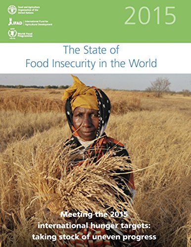 Beispielbild fr The State of Food Insecurity in the World 2015: Meeting the 2015 international hunger targets: taking stock of uneven progress zum Verkauf von Red's Corner LLC