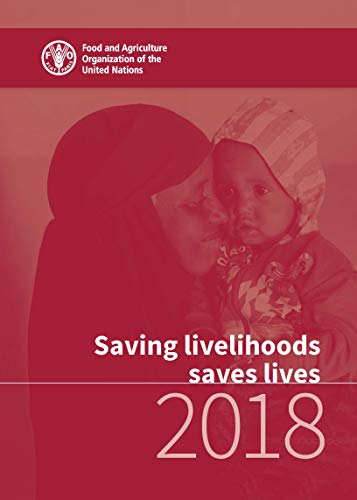 Beispielbild fr Saving Livelihoods Saves Lives 2018 zum Verkauf von WorldofBooks