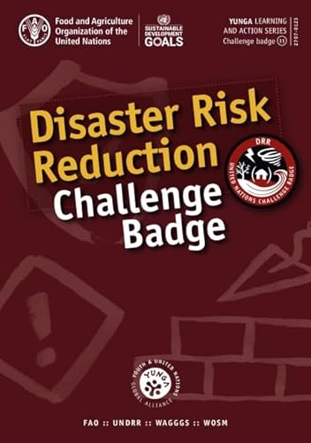 Stock image for Disaster Risk Reduction Challenge Badge (YUNGA learning and action series - challenge badges) for sale by Chiron Media