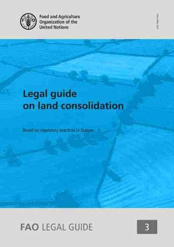 Stock image for Legal Guide on Land Consolidation (FAO Legal guide) for sale by Chiron Media