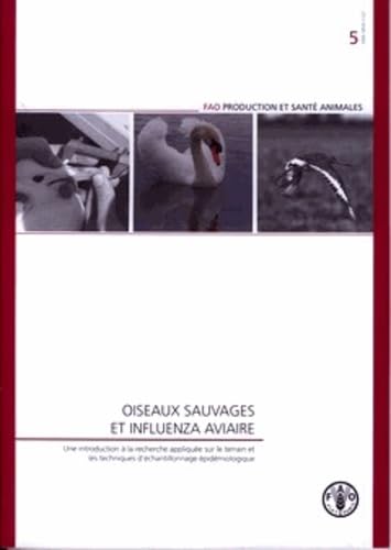 Stock image for Oiseaux Sauvages Et Influenza Aviaire for sale by Blackwell's