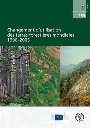 Beispielbild fr Global Forest Land-Use Change 1990-2005 zum Verkauf von PBShop.store US