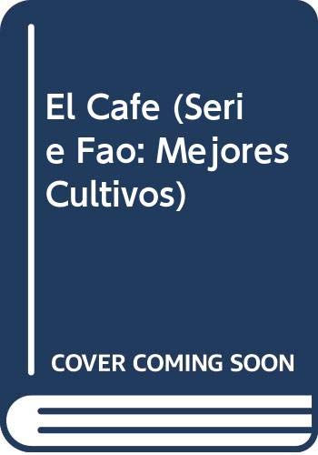 Stock image for El Cafe (Fao for sale by PBShop.store US