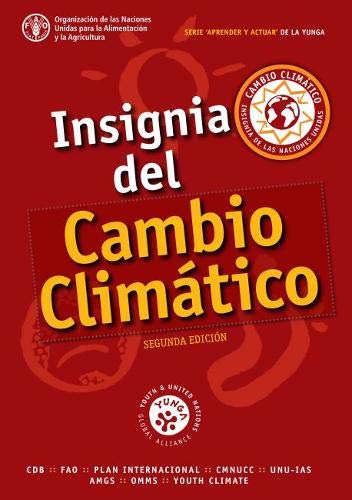 Stock image for Insignia del Cambio ClimAtico (YUNGA Learning and Action Series - Challenge Badges) for sale by Chiron Media