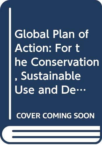 Imagen de archivo de Global Plan of Action: For the Conservation, Sustainable Use and Development of Forest Genetic Resources a la venta por Revaluation Books
