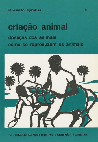 9789259001488: Criao Animal: Doenas Dos Animais, Como Se Reproduzem Os Animais (Srie Melhor Agricultura) (Portuguese Edition)