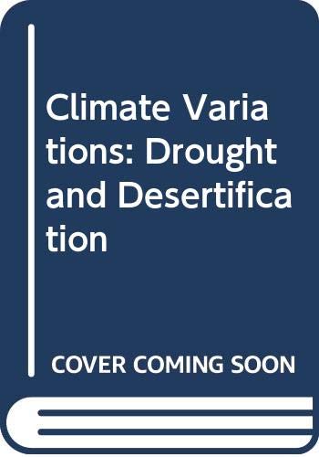Stock image for Climate variations, drought and desertification for sale by Cotswold Internet Books
