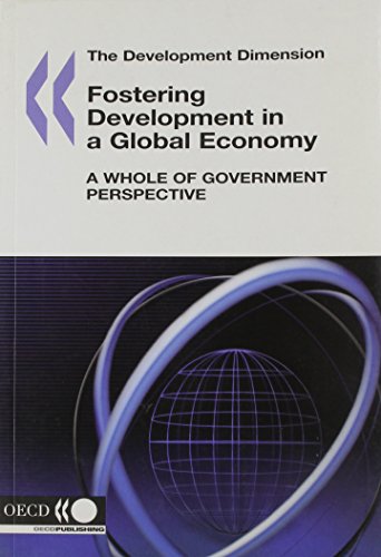Stock image for The Development Dimension Policy Coherence for Development in a Global Economy for sale by WorldofBooks