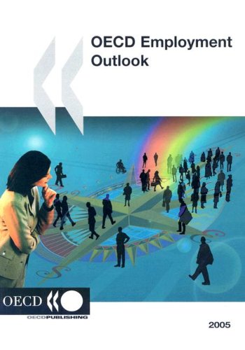 Oecd Employment Outlook 2005 (9789264010451) by Organization For Economic Co-operation And Development