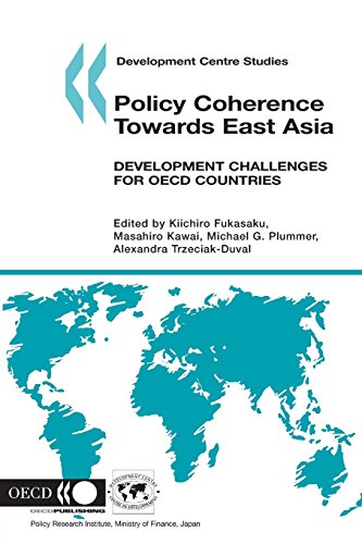 9789264014428: Development Centre Studies Policy Coherence Towards East Asia: Development Challenges for OECD Countries
