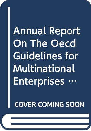 Stock image for Annual Report On The Oecd Guidelines for Multinational Enterprises 2005: Corporate Responsibility In The Developing World for sale by dsmbooks