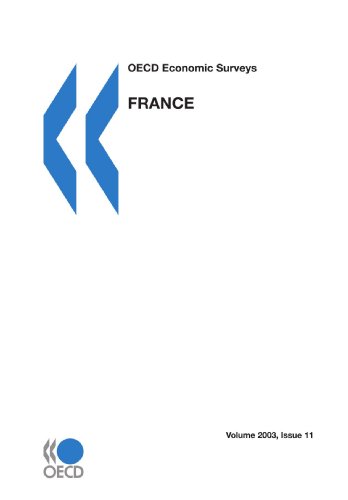 Imagen de archivo de OECD Economic Surveys: France 2003 a la venta por Phatpocket Limited