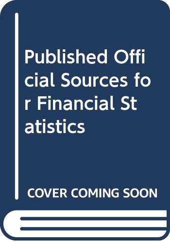 Published Official Sources for Financial Statistics (9789264020955) by Organisation For Economic Co-Operation And Development