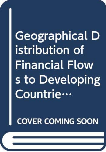 Beispielbild fr Geographical Distribution of Financial Flows to Developing Countries, 1977-1980 zum Verkauf von Better World Books