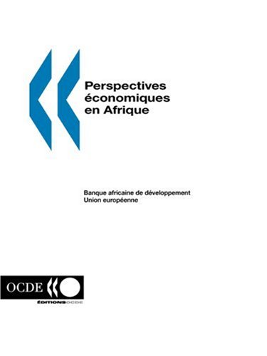 Stock image for Perspectives Economiques En Afrique 2005-2006 for sale by medimops