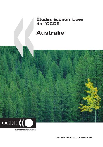 Stock image for Etudes Economiques De L'ocde: Australie 2006: Vol 12 for sale by Revaluation Books