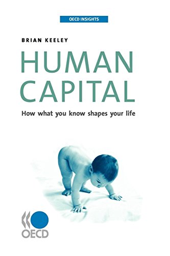 Beispielbild fr OECD Insights Human Capital: How what you know shapes your life zum Verkauf von HPB-Red