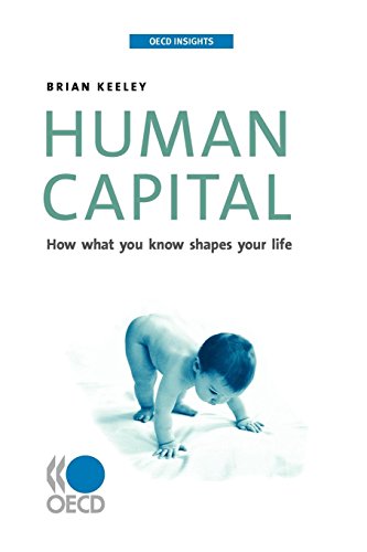 Imagen de archivo de OECD Insights Human Capital: How what you know shapes your life a la venta por ThriftBooks-Atlanta