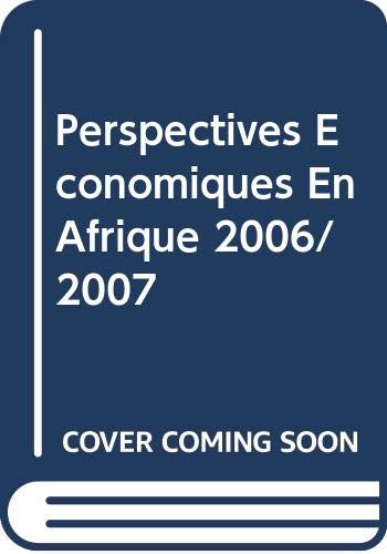 Stock image for Perspectives conomiques en Afrique 2006/2007 for sale by medimops