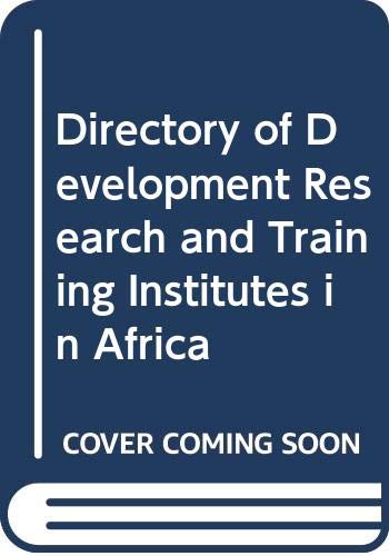Directory of Development Research and Training Institutes in Africa (English and French Edition) (9789264035393) by Codesria