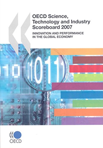 9789264037885: OECD science, technology and industry scoreboard 2007: innovation and performance in the global economy (OECD Science, Technology, and Industry ... and Performance in the Global Economy)
