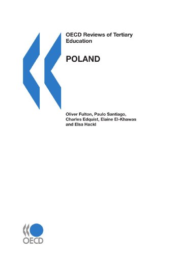 Beispielbild fr OECD Reviews of Tertiary Education OECD Reviews of Tertiary Education: Poland 2007: Edition 2007 zum Verkauf von Ammareal