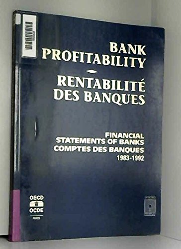 Imagen de archivo de Bank Profitability : Financial Statements of Banks 1983-1992 a la venta por Better World Books