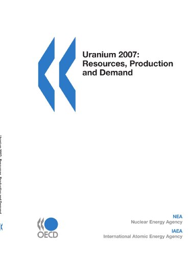 9789264047662: Uranium 2007: Resources, Production and Demand