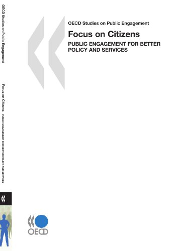 Stock image for OECD Studies on Public Engagement Focus on Citizens: Public Engagement for Better Policy and Services for sale by WorldofBooks