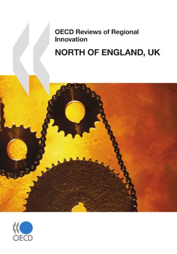 Stock image for OECD Reviews of Regional Innovation North of England, United Kingdom for sale by Reuseabook