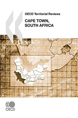 Imagen de archivo de OECD Territorial Reviews OECD Territorial Reviews: Cape Town, South Africa 2008: Edition 2008 a la venta por WorldofBooks