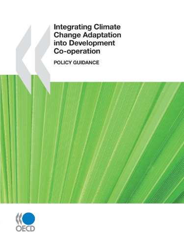 9789264054769: Integrating Climate Change Adaptation into Development Co-operation: Policy Guidance