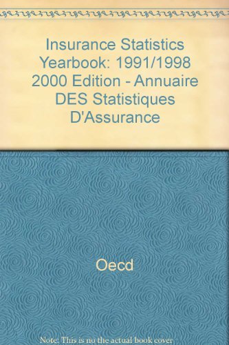 Beispielbild fr Insurance Statistics Yearbook 1991-1998. 2000 Edition zum Verkauf von Zubal-Books, Since 1961