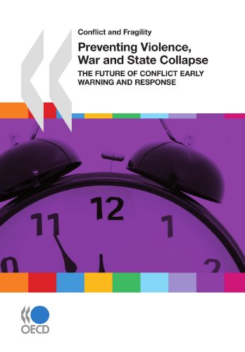 Beispielbild fr Conflict and Fragility Preventing Violence, War and State Collapse: The Future of Conflict Early Warning and Response zum Verkauf von WorldofBooks