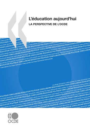 Stock image for L'ducation aujourd'hui : La perspective de l'OCDE for sale by medimops