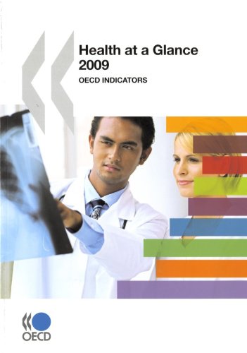 Stock image for Health at a Glance 2009 : OECD Indicators for sale by Better World Books