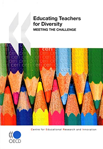 Imagen de archivo de Educational Research and Innovation Educating Teachers for Diversity: Meeting the Challenge a la venta por WorldofBooks