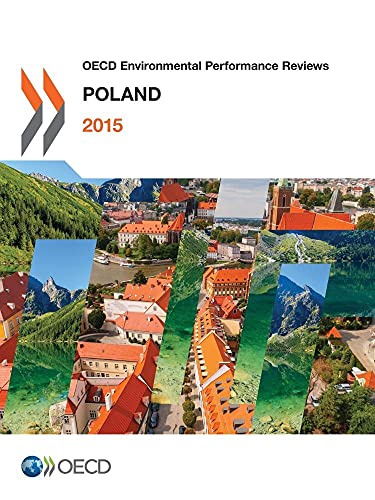 9789264081901: Oecd Environmental Performance Reviews: Poland 2015