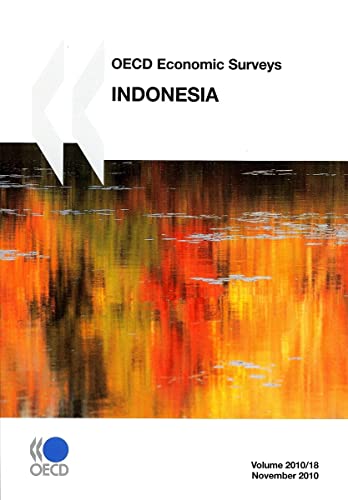 Stock image for OECD Economic Surveys: Indonesia : 2010 for sale by Better World Books