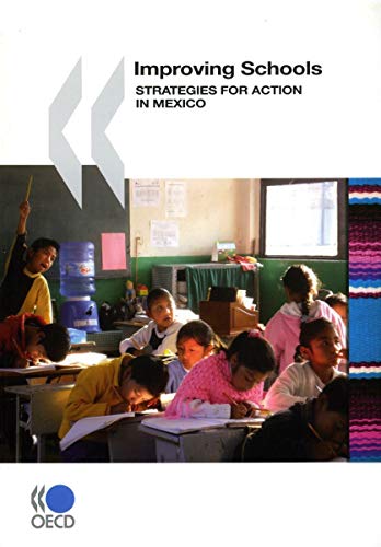 Beispielbild fr Improving Schools: Strategies for Action in Mexico zum Verkauf von Ergodebooks